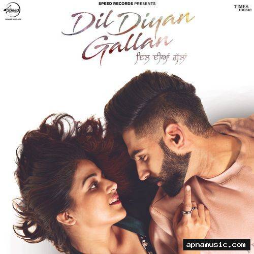 Dil Diyan Gallan