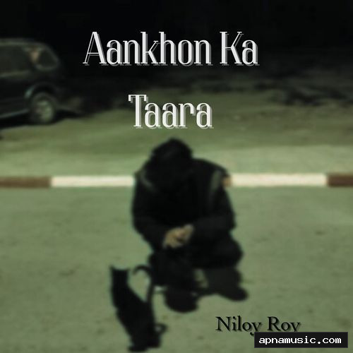 Aankhon Ka Taara