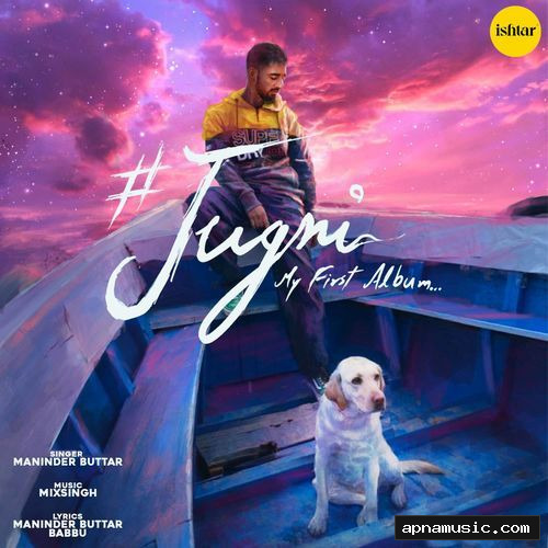 Jugni (My First Album)