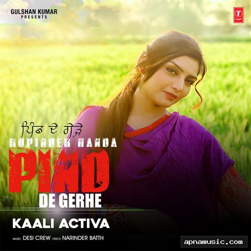 Kaali Activa – Pind De Gerhe